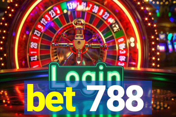 bet 788